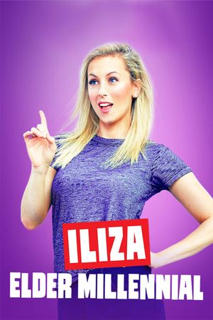 Iliza Shlesinger: Elder Millennial's poster