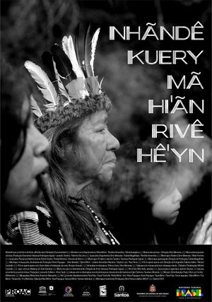 Nhãndê kuery mã hi'ãn rivê hê'yn  (Não somos apenas sombras)'s poster image