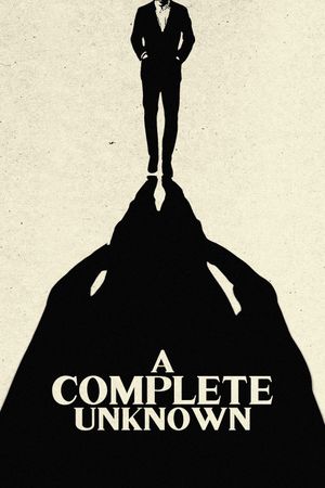 A Complete Unknown's poster