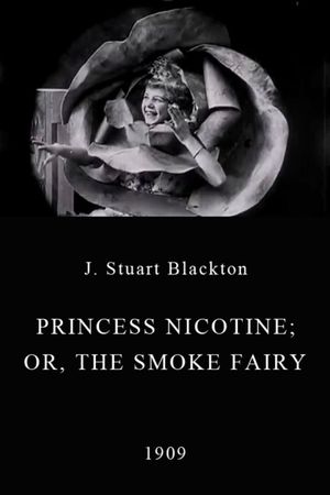 Princess Nicotine; or, The Smoke Fairy's poster