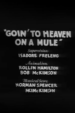 Goin' to Heaven on a Mule's poster