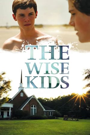 The Wise Kids's poster