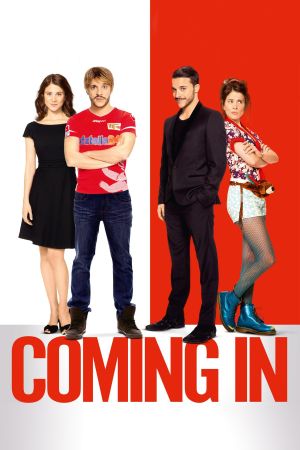 Coming In's poster