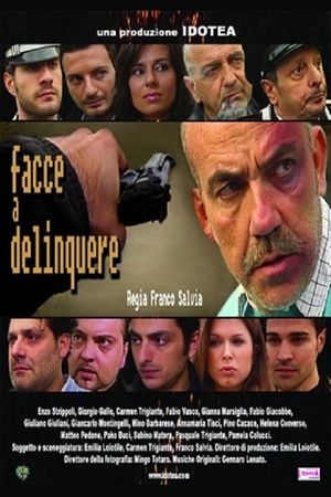 Facce a delinquere's poster