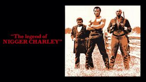 The Legend of Nigger Charley's poster