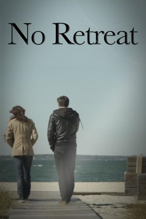 No Retreat's poster image