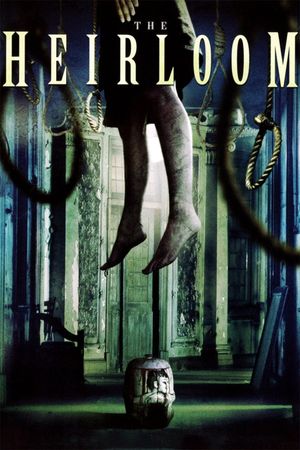 The Heirloom's poster