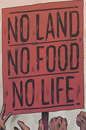 No Land No Food No Life's poster