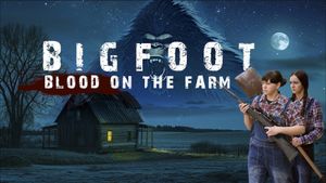 Bigfoot: Blood on the Farm's poster