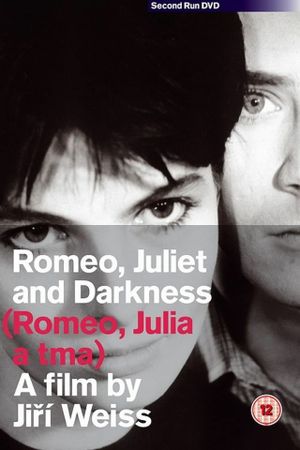 Romeo, Julie a tma's poster