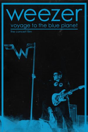 Weezer's Voyage to the Blue Planet: The Concert Film's poster