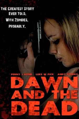 Dawn and the Dead's poster