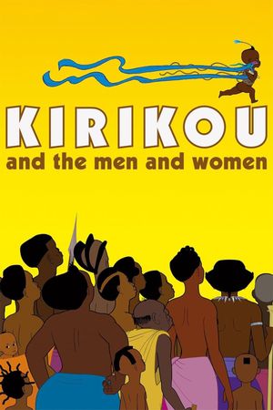 Kirikou and the Men and Women's poster