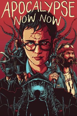 Apocalypse Now Now's poster