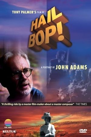 Hail Bop! A Portrait of John Adams's poster