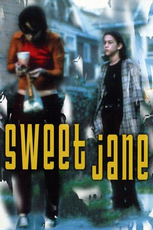 Sweet Jane's poster