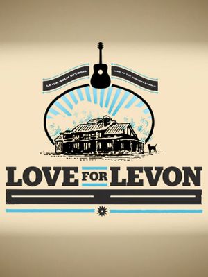 Love for Levon - A Benefit to Save the Barn's poster