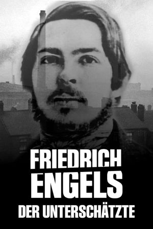 Friedrich Engels - Der Unterschätzte's poster