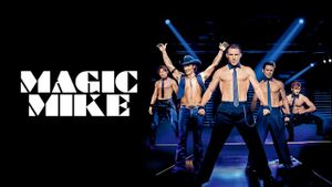 Magic Mike's poster