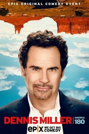 Dennis Miller: America 180's poster