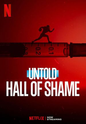 Untold: Hall of Shame's poster