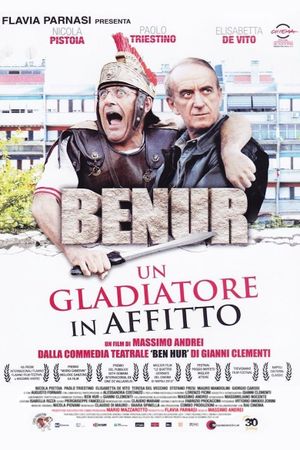Benur - Un gladiatore in affitto's poster