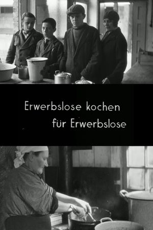 Unemployed Are Cooking for the Unemployed's poster