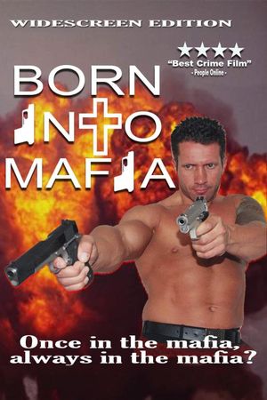 Born Into Mafia's poster