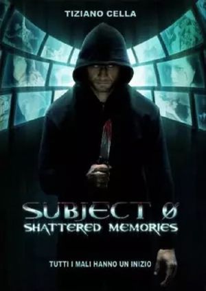 Subject 0: Shattered Memories's poster