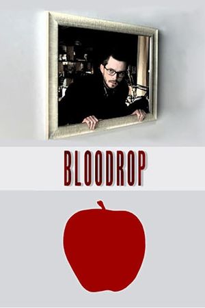 Bloodrop's poster
