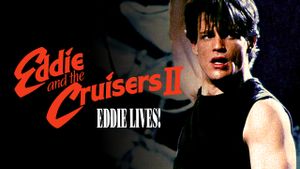 Eddie and the Cruisers II: Eddie Lives!'s poster