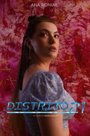 District 21's poster