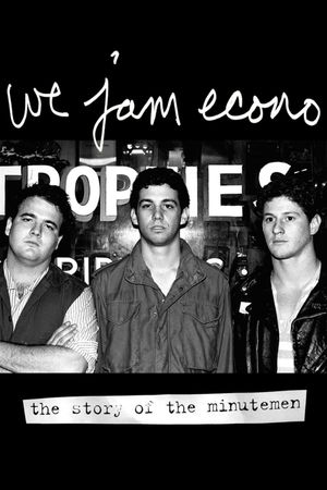 We Jam Econo: The Story of the Minutemen's poster