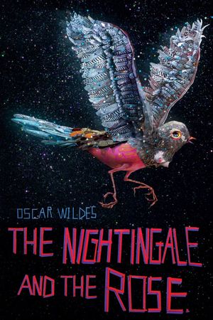 Oscar Wilde's the Nightingale and the Rose's poster image
