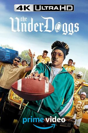 The Underdoggs's poster