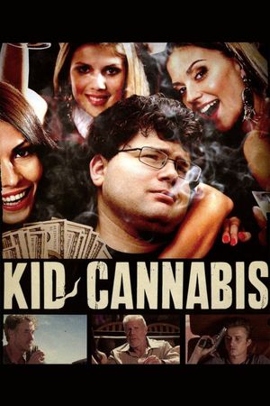 Kid Cannabis's poster