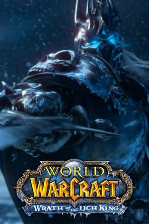 World of Warcraft: Wrath of the Lich King Cinematic's poster