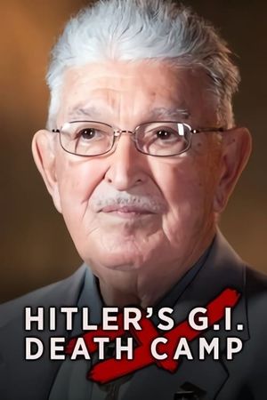 Hitler's G.I. Death Camp's poster