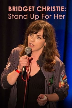 Bridget Christie: Stand Up For Her's poster