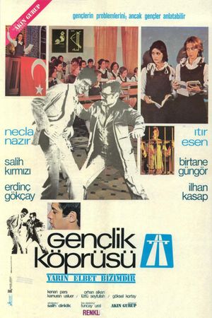 Gençlik Köprüsü's poster