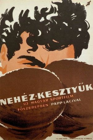 Nehéz kesztyük's poster