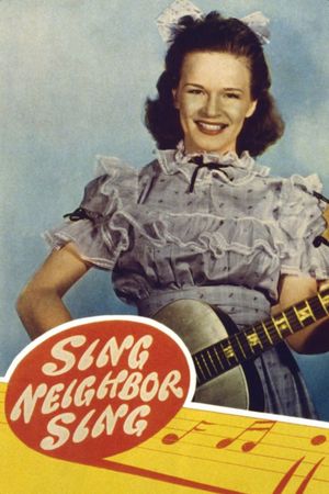 Sing, Neighbor, Sing's poster