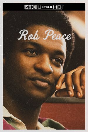 Rob Peace's poster