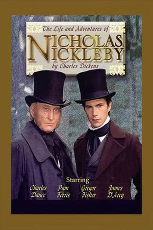 The Life and Adventures of Nicholas Nickleby's poster