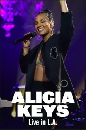 Alicia Keys: Live in L.A.'s poster