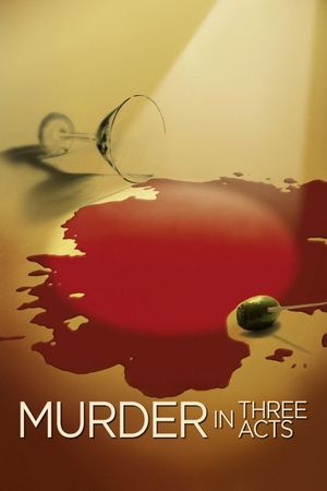 Murder in Three Acts's poster