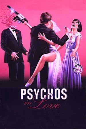Psychos in Love's poster