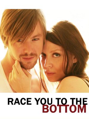 Race You to the Bottom's poster