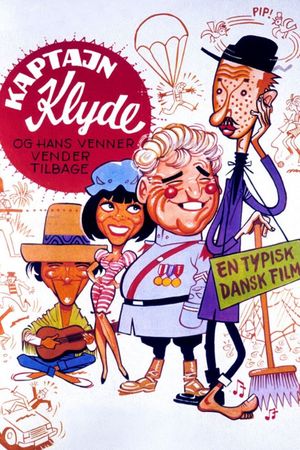 Kaptajn Klyde og hans venner vender tilbage's poster