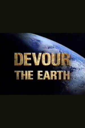 Devour the Earth's poster
